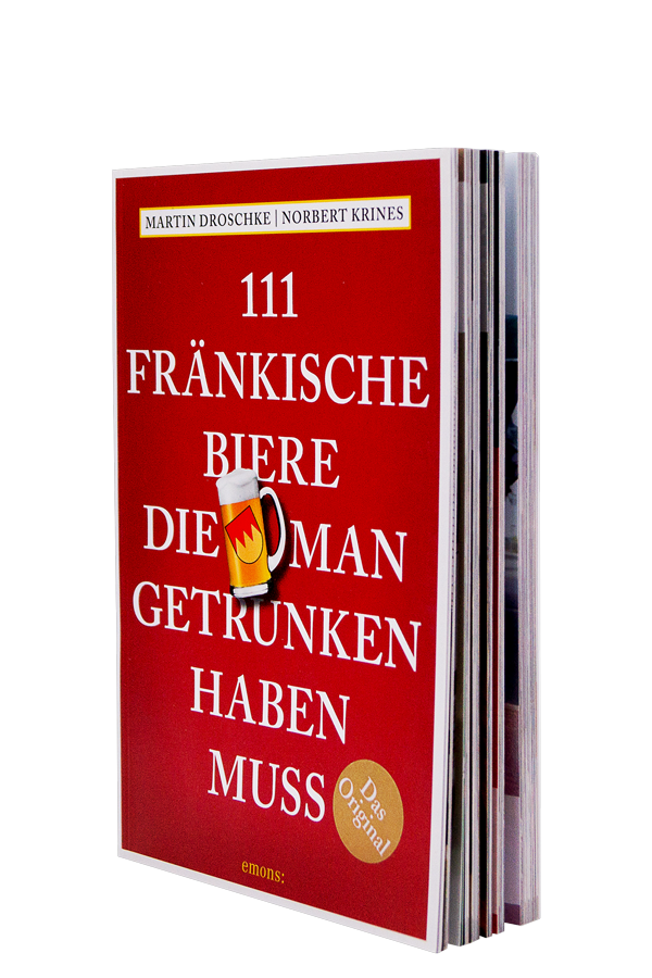 111 fränkische Biere die man getrunken haben muss